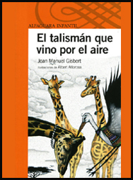 El talismán que vino por el aire